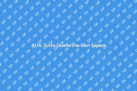 Procedura per l'AUA: Guida Completa