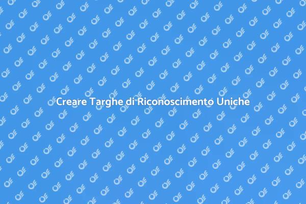 Targhe di Riconoscimento: Incidi la Tua Storia