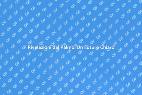 Lettura del Palmo: Scopri il Futuro