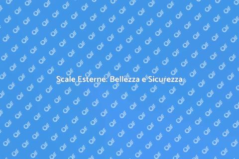Scale Esterne: Design e Funzionalità