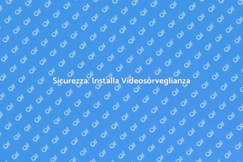 Videosorveglianza: Sicurezza per Casa