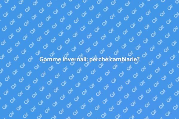 Gomme invernali: sicurezza e manutenzione