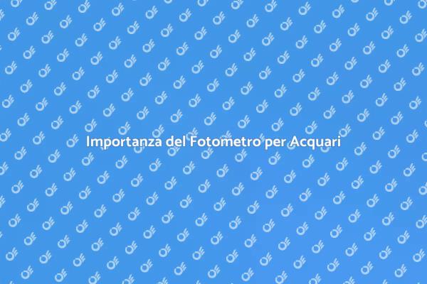 Fotometro: La Chiave per un Acquario Sano