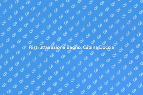 Installare Cabina Doccia: Comfort e Stile