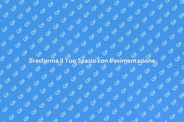 Pavimentazione Esterna: Guida alla Realizzazione