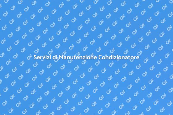 Investi nella Manutenzione del Tuo Condizionatore