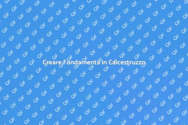 L'importanza delle Fondamenta Solide