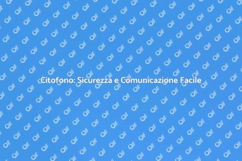 Installazione Citofono: Sicurezza e Comfort