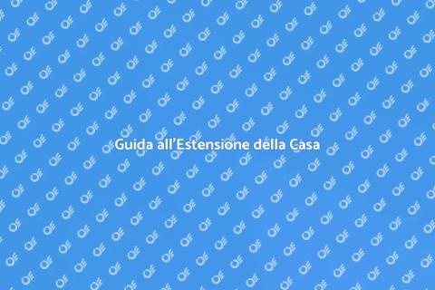 Estensione per la Casa: Guida Pratica
