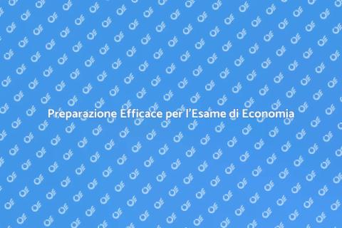 Corso di Preparazione Esame Economia