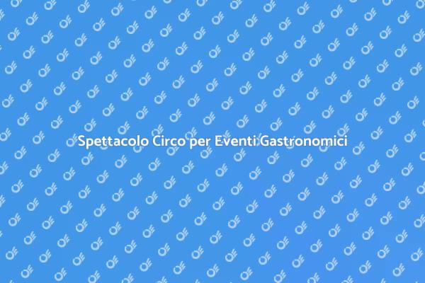 Incanta i Tuoi Ospiti con il Circo