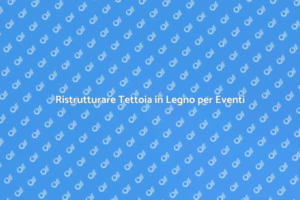 Tettoia in Legno: Spazio per Eventi