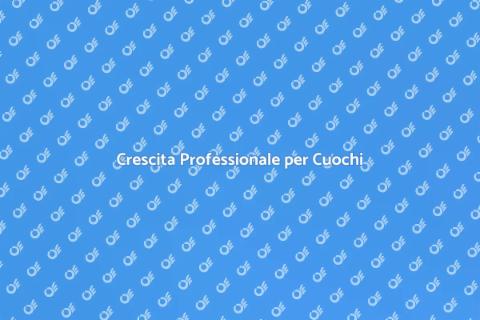 Sviluppo Professionale Culinario