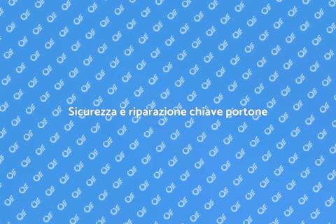 Riparazione chiave serratura portone