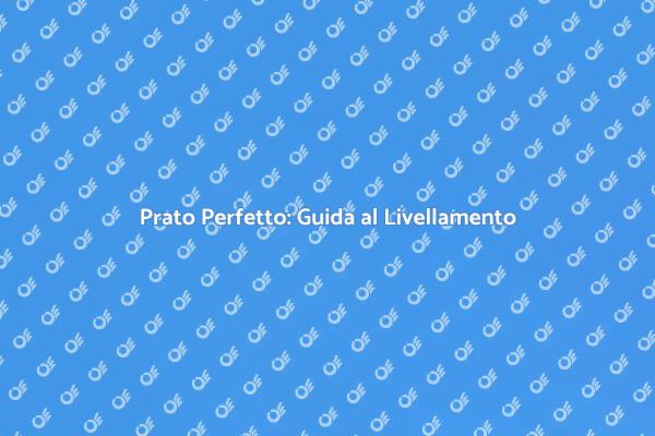 Ottieni un Giardino Verde e Perfetto