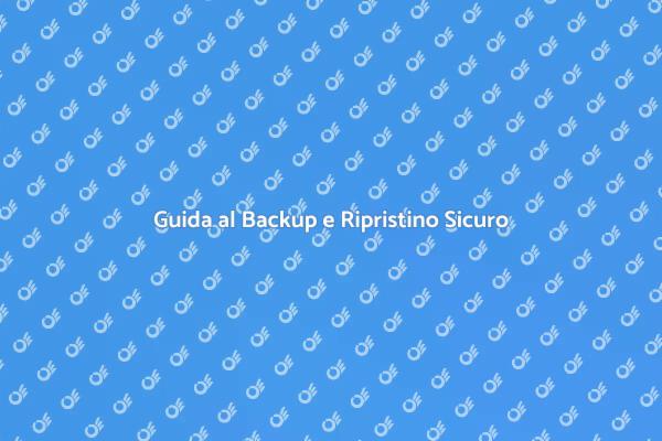 Backup e Ripristino: Sicurezza Digitale