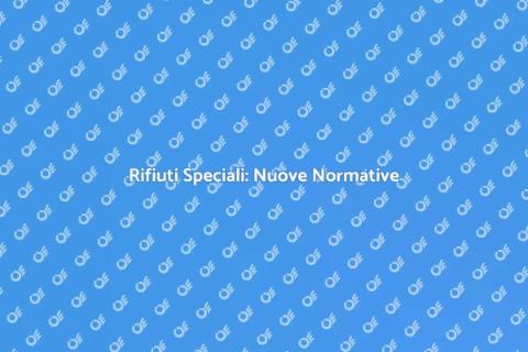 Adeguamento Normativo Rifiuti Speciali