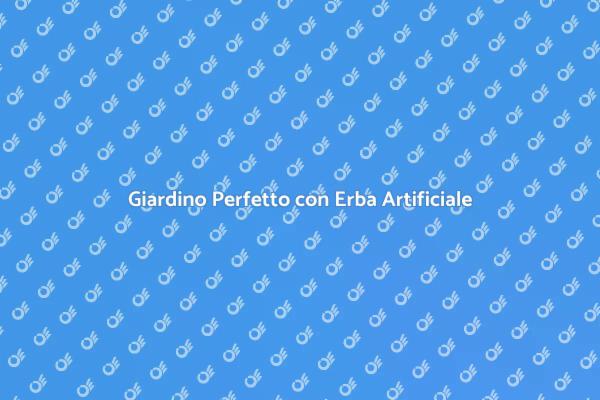 Rendi il Tuo Giardino Sempre Verde