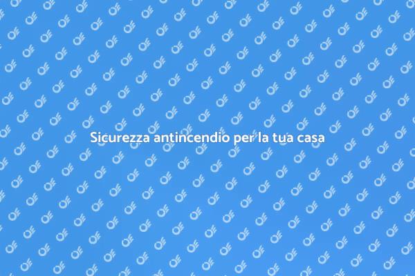 Importanza della protezione antincendio