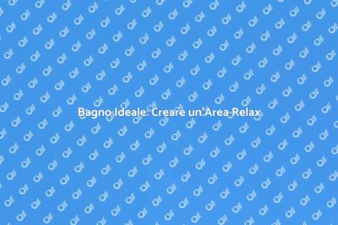 Progettazione Bagno con Area Relax