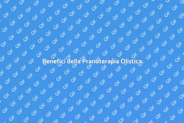 Pranoterapia: Il Segreto del Benessere