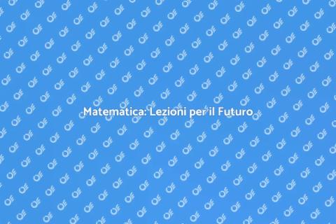 Ripetizioni di Matematica: Investi nel Futuro