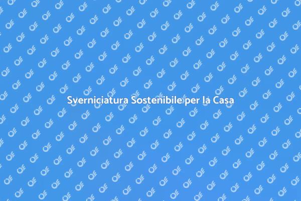 Sverniciatura e Ambiente: Scelte Sostenibili