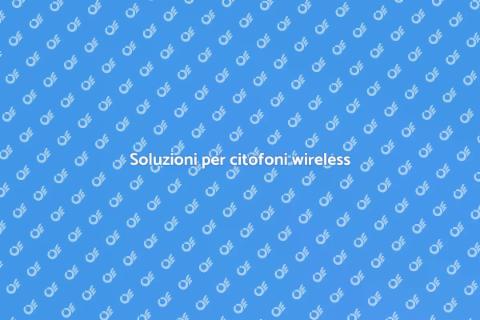 Risolvere problemi citofono wireless
