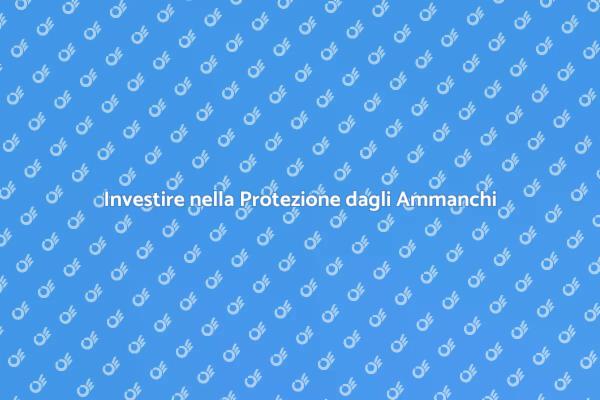 Protezione Ammanchi: Un Investimento Sicuro