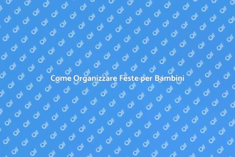 Assumere un Esperto per Feste Bambini