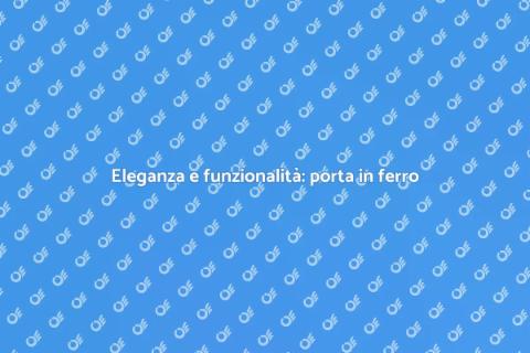 Porta in ferro con finiture in rame