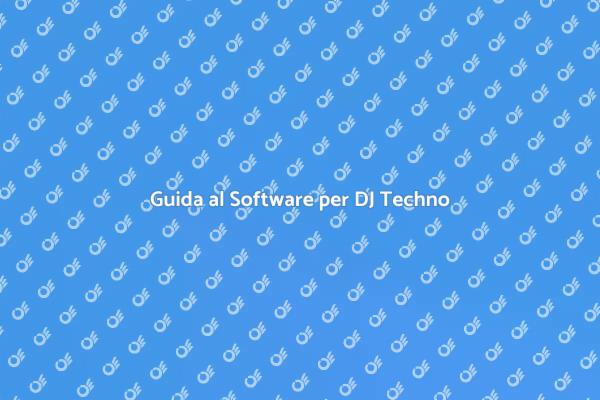 Scegli il Miglior Software DJ Techno