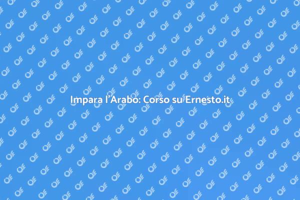 Corso di Arabo: Un Viaggio Linguistico