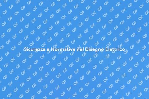 Adeguamento Normativo Disegno Elettrico