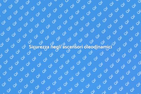 Adeguamento elettrico ascensori oleodinamici