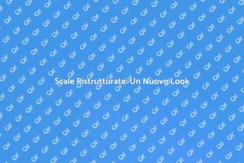 Ristrutturare le Scale: Valorizza Casa