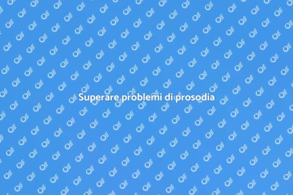 Migliora la prosodia con logopedia