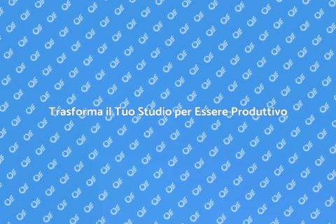 Rinnova il Tuo Studio per Maggiore Creatività