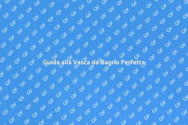 Crea il Tuo Angolo di Relax in Bagno