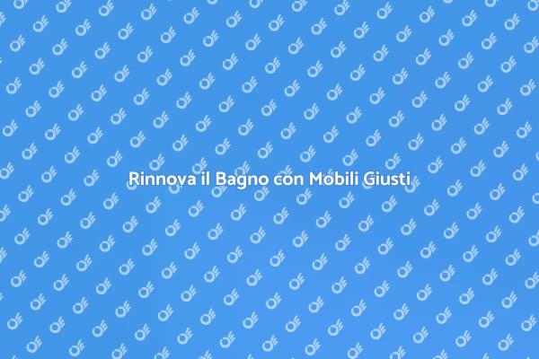 Trasforma il Tuo Bagno con Mobili Nuovi