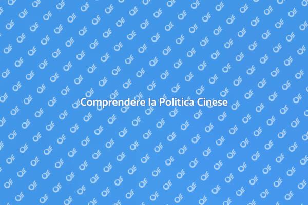 La Politica Cinese e il Mondo