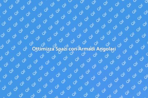 Armadio su Misura ad Angolo: Guida