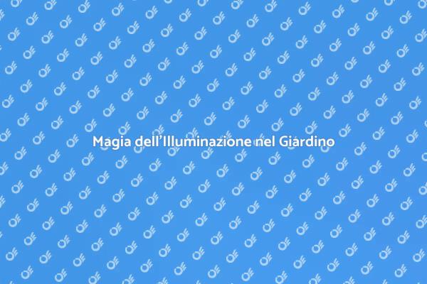 Illumina il Tuo Giardino con Stile