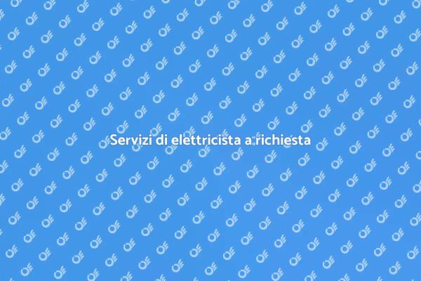 Il tuo elettricista sempre a disposizione
