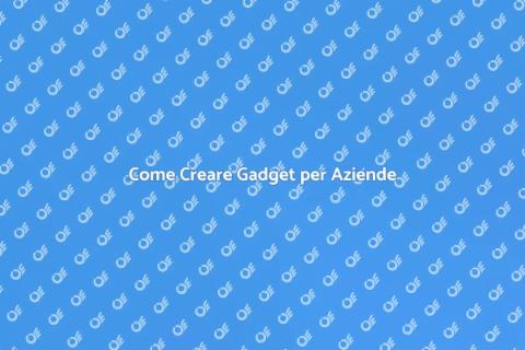 Gadget Promozionali per Aziende Efficaci
