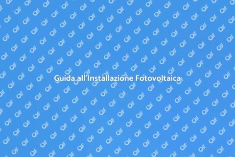 Installare Pannelli Fotovoltaici