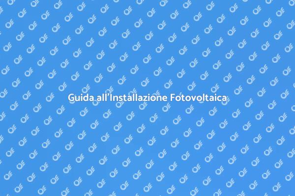 Installazione Pannelli Solari: Guida