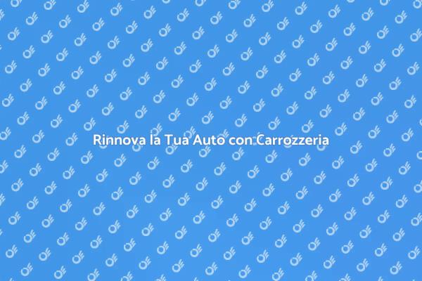Manutenzione Auto: Lavori di Carrozzeria