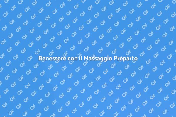 Migliora il Sonno con il Massaggio Preparto