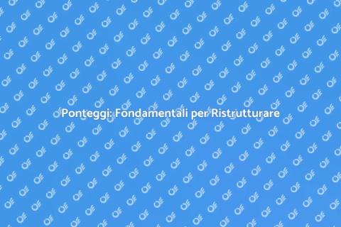 Installazione Ponteggi per Ristrutturazioni